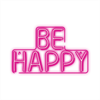 Forever Neon Plexi Led Be Happy Pink