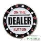 -Varios de Poker- On the dealer