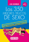 Libros Los 350 mejores trucos de sexo